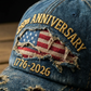 🧢 LIMITED-TIME 50% OFF! 🎆 250th Anniversary Distressed Baseball Cap – Vintage Style, Adjustable & Patriotic Commemorative 🇺🇸
