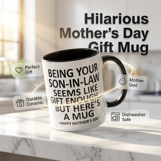 ☕ LIMITED-TIME 50% OFF! 😂 "Being Your Son-in-Law" Humorous Coffee Mug – Ceramic, Two-Tone, Funny Gift 🎁