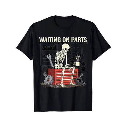🛠️ 2026 Sale — Over 46,000 Sold! 💀  Waiting On Parts Funny Skeleton Auto Mechanic Technician T-Shirt – Humorous Auto Shop Design 🔧